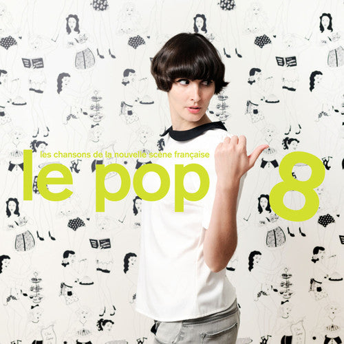 the album cover for Le Pop 8 / Various - Le Pop 8 / Various