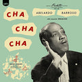 the album cover for Abelardo Barroso / Orquesta Sesacion - Cha Cha Cha