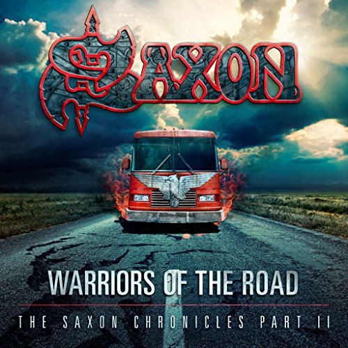 the album cover for Saxon - Warriors Of The Road: The Saxon Chronicles Part II