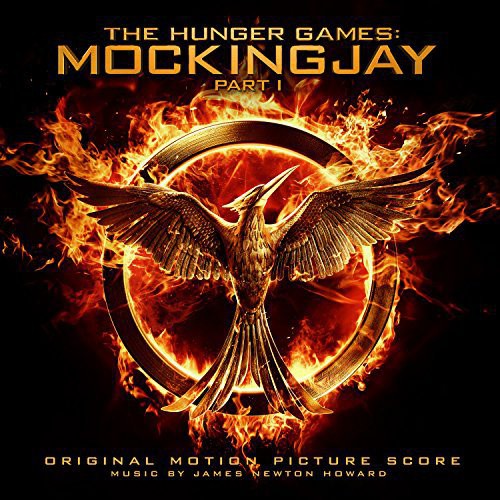 the album cover for The Hunger Games [Movie] - The Hunger Games: Mockingjay Part 1 [Score]