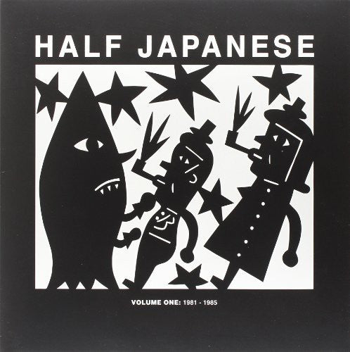 the album cover for Half Japanese - Volume One: 1981 - 1985