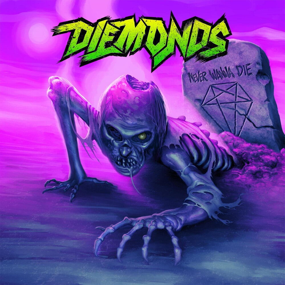 the album cover for DIEMONDS - Never Wanna Die