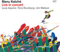 the album cover for Manu Katche - Live In Concert [Digipak]