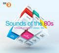 the album cover for Bbc Radio 2 Sounds Of The 80s / Various Uk - BBC Radio 2 Sounds of the 80's / Various