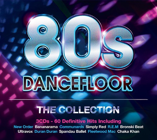 the album cover for 80s Dancefloor The Collection / Various Uk - 80's Dancefloor the Collection / Various