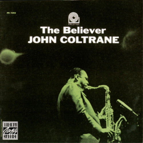 the album cover for John Coltrane - Believer [Vinyl]