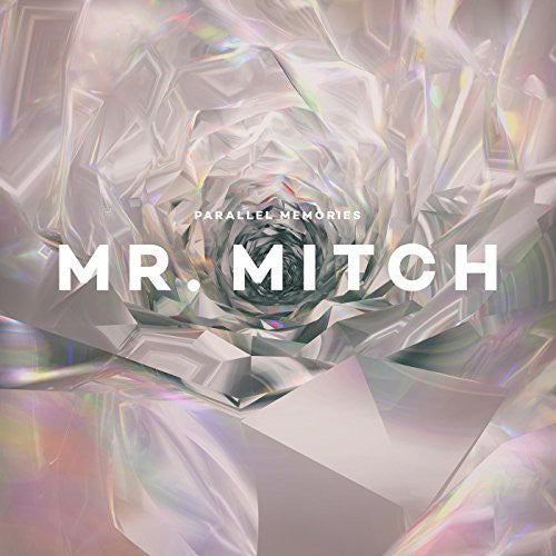 the album cover for Mr Mitch - Parallel Memories [Download Included]