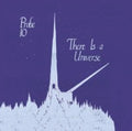 the album cover for Probe 10 - There Is A Universe [Limited Edition]