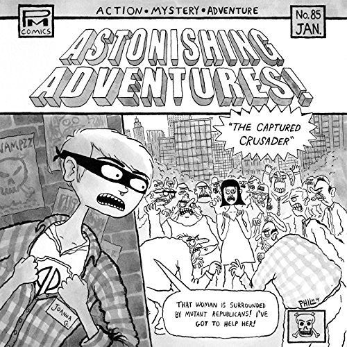 the album cover for Joanna Gruesome / Perfect Pussy - Astonishing Adventures