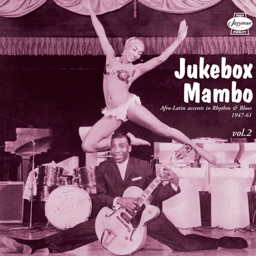 the album cover for Jukebox Mambo 2 Afro-Latin Accents Rhythm / Var - Jukebox Mambo 2: Afro-Latin Accents Rhythm / Various