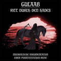 the album cover for Gulaab - Ritt Durch Den Hades