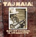 the album cover for Taj Mahal - Main Point Bryn Mawr Pa 14th March 1972