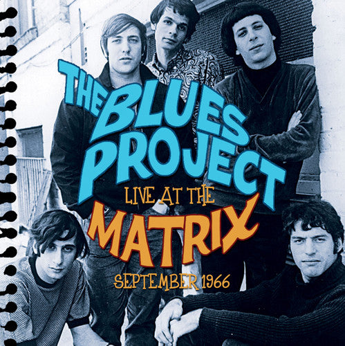 the album cover for Blues Project - Live at the Matrix September 1966