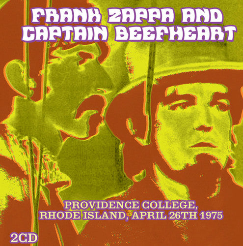 the album cover for Frank Zappa / Captain Beefheart - Providence College Rhode Island April 26th 1975
