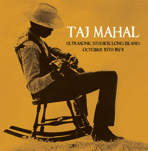 the album cover for Taj Mahal - Ultrasonic Studios Long Island October 15th 1974