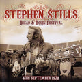 the album cover for Stephen Stills - Bread & Roses Festival 4th September 1978