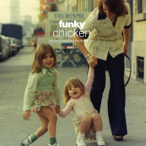 the album cover for Funky Chicken Belgian Grooves From 70s Pt 1 / Var - Funky Chicken: Belgian Grooves from the 70s / Various