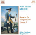 the album cover for Gilbert Rowland - Sonatas for Harpsichord 5