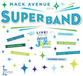 the album cover for Mack Avenue Superband - Live From The Detroit Jazz Festival - 2014 [Digipak]