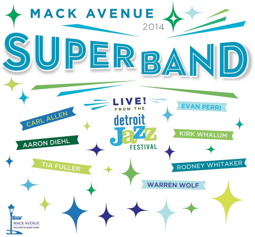 the album cover for Mack Avenue Superband - Live From The Detroit Jazz Festival - 2014 [Digipak]