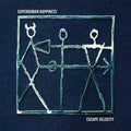 the album cover for Superhuman Happiness - Escape Velocity [Vinyl]