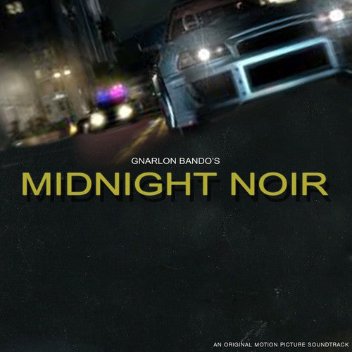 the album cover for Lee Bannon - Gnarlon Bando's Midnight Noir