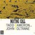 the album cover for Tadd Dameron - Mating Call