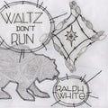 the album cover for Ralph White - Waltz Dont Run