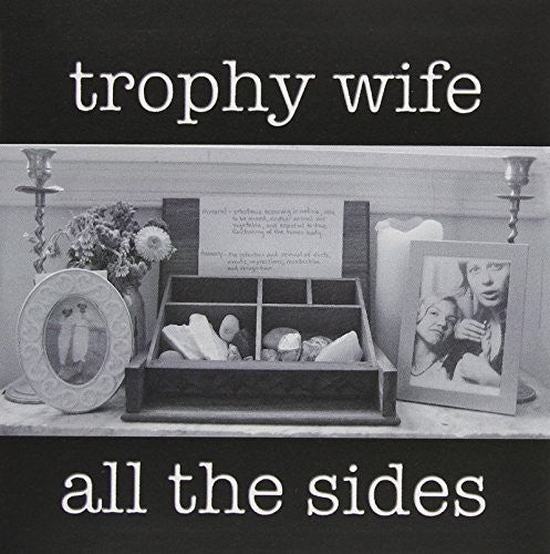 the album cover for Trophy Wife - All the Sides