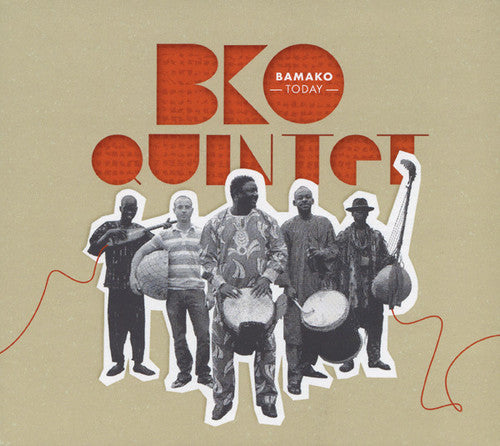 the album cover for BKO Quintet - Bamako Today (W/Dvd) [Digipak]