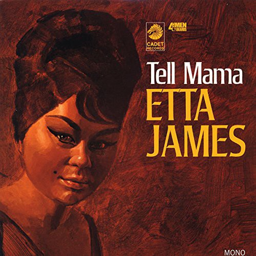 the album cover for Etta James - Tell Mama [180 Gram]