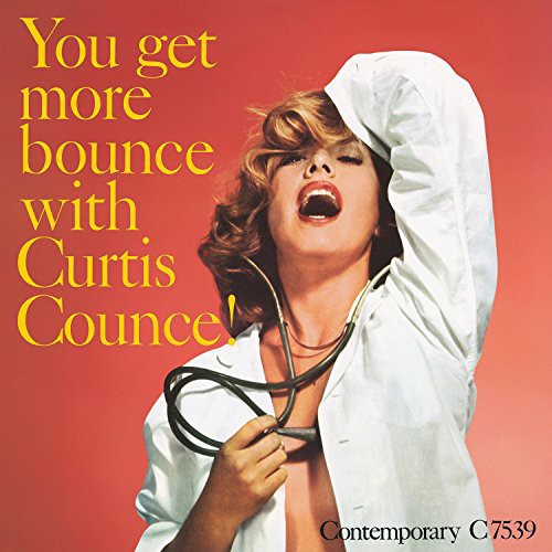 the album cover for Curtis Counce - You Get More Bounce With Curtis Counce