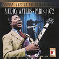 the album cover for Muddy Waters - Paris 1972