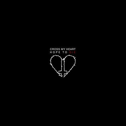 the album cover for Cross My Heart Hope To Die - Cross My Heart Hope to Die