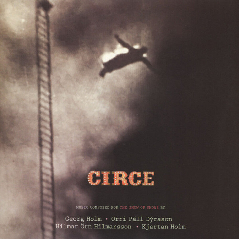 the album cover for Circle - Circe (Music Composed For The Show Of Shows)