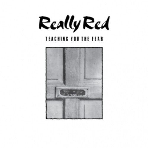 the album cover for Really Red - Teaching You the Fear 1