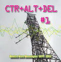 the album cover for Ctr+Alt+Del 1 Modern Wave Monologues 78-83 / Var - Ctr+Alt+Del 1: Modern Wave Monologues 78-83 / Various
