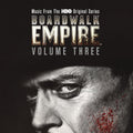 the album cover for Boardwalk Empire [TV Series] - Boardwalk Empire: Volume 3 (Music From the HBO Series)