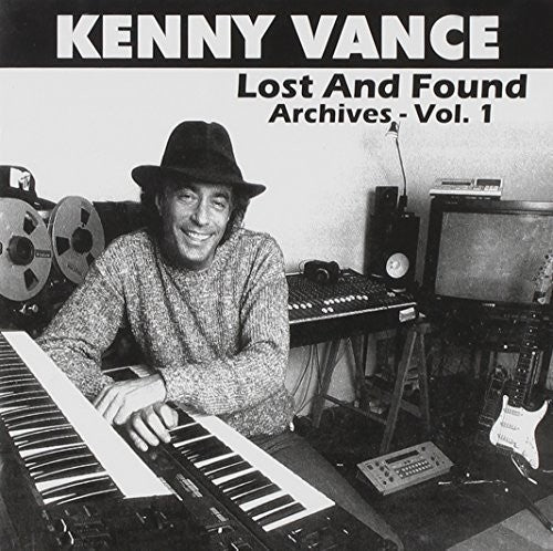 the album cover for Kenny Vance - Lost & Found - 18 Unreleased Tracks