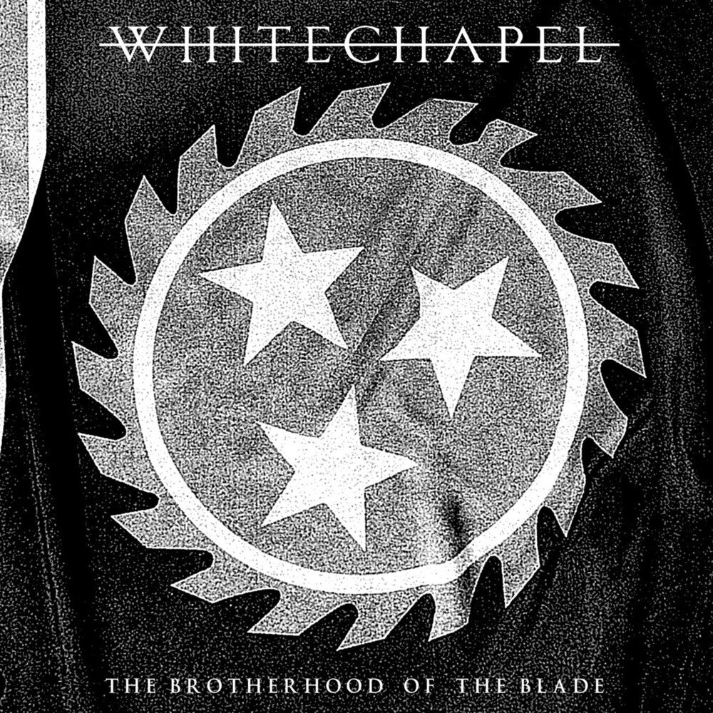 the album cover for Whitechapel - The Brotherhood Of The Blade [w/DVD]