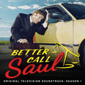 the album cover for Better Call Saul [TV Series] - Better Call Saul: Season 1 [Soundtrack]