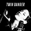 the album cover for Twin Danger - Twin Danger