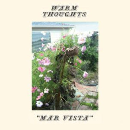 the album cover for Warm Thoughts - Mar Vista
