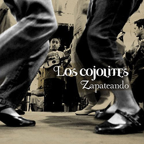 the album cover for Los Cojolites - Zapateando