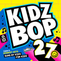 the album cover for Kidz Bop - Kidz Bop 27