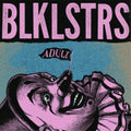 the album cover for Blacklisters - Adult [Vinyl]