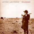 the album cover for Jeffrey Pierce Lee - Wildweed