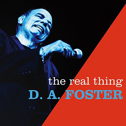 the album cover for D. A. Foster - Real Thing