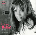 the album cover for Ciao Bella Italian Girl Singers / Various Uk - Ciao Bella Italian Girl Singers / Various