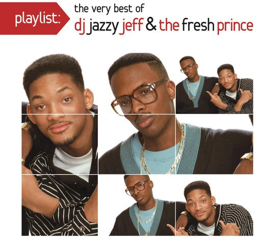 the album cover for Dj Jazzy Jeff & The Fresh Prince - Playlist: The Very Best of DJ Jazzy Jeff & Fresh